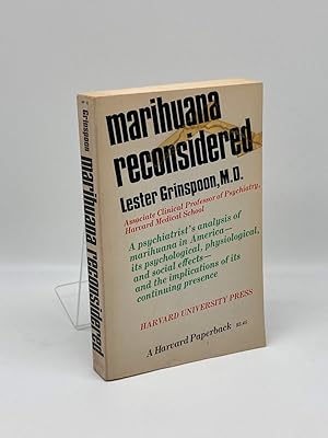 Immagine del venditore per Marijuana Reconsidered A Psychiatrist's Analysis of Marihuana in America, its Psychological, Physiological, and Social Effects, and the Implications of its Continuing Presence venduto da True Oak Books