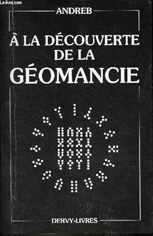 Seller image for A la dcouverte de la gomancie. for sale by Le-Livre