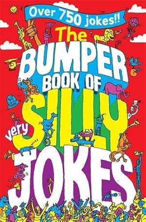 Seller image for The Bumper Book of Very Silly Jokes for sale by WeBuyBooks