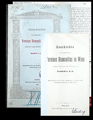 Immagine del venditore per Geschichte des nichtpolitischen Vereines Humanitas in Wien und der Loge gleichen Namens zu Neudrfl a.d.L. venduto da Antiquariat Thomas Rezek