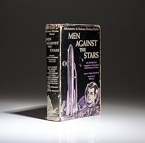 Men Against the Stars; Adventures in Science Fiction Series. Edited by Martin Greenberg. Introduc...