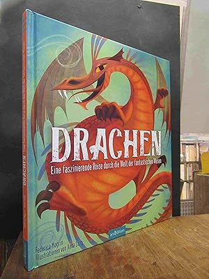 Drachen - Eine faszinierende Reise durch die Welt der fantastischen Wesen, aus dem Engl. von Brig...