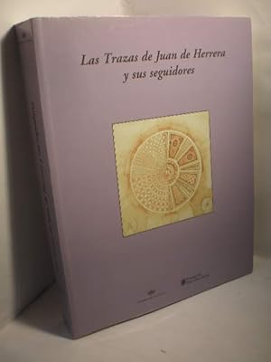 Immagine del venditore per Las Trazas de Juan de Herrera y sus seguidores venduto da Librera Antonio Azorn