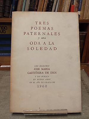 Immagine del venditore per Tres poemas paternales y una oda a la soledad venduto da Libros La Teatral