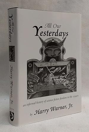 Seller image for All Our Yesterdays for sale by Book House in Dinkytown, IOBA