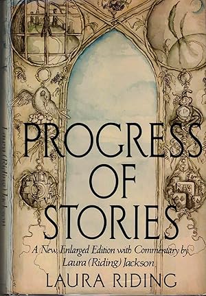 Progress of Stories - With new material Including other early strories and a new preface by Laura...