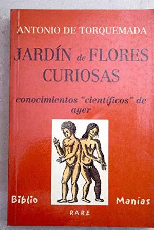 Imagen del vendedor de JARDN DE FLORES CURIOSAS a la venta por Libro Inmortal - Libros&Co. Librera Low Cost