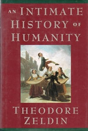 Seller image for An Intimate History of Humanity for sale by San Francisco Book Company