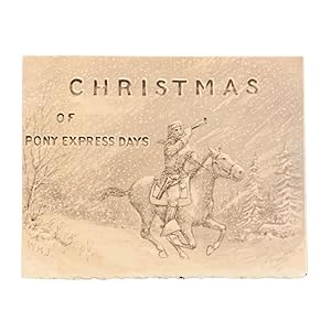 Seller image for Christmas of Pony Express Days. Original Christmas Card for sale by Peruse the Stacks