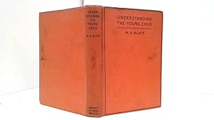 Seller image for Understanding The Young Child for sale by Goldstone Rare Books