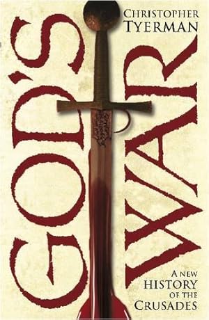 Seller image for God's War: A New History of the Crusades for sale by WeBuyBooks