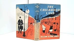 Image du vendeur pour The childhood land mis en vente par Goldstone Rare Books
