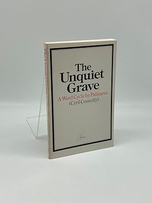 Seller image for The Unquiet Grave A Word Cycle by Palinurus for sale by True Oak Books