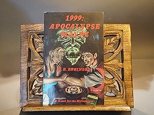 Imagen del vendedor de 1999: Apocalypse Maybe a la venta por Strange Aeon Books