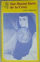 Bild des Verkufers fr Sor Juana Ins de la Cruz zum Verkauf von Almacen de los Libros Olvidados