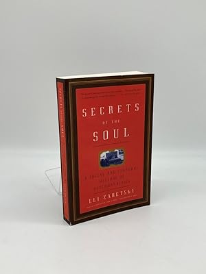 Seller image for Secrets of the Soul A Social and Cultural History of Psychoanalysis for sale by True Oak Books