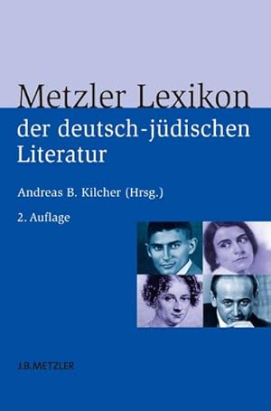 Bild des Verkufers fr Metzler Lexikon der deutsch-jdischen Literatur zum Verkauf von Rheinberg-Buch Andreas Meier eK