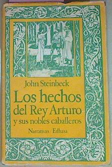 Imagen del vendedor de Los Hechos Del Rey Arturo Y Sus Nobles Caballeros a la venta por Almacen de los Libros Olvidados