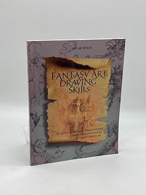 Seller image for Fantasy Art Drawing Skills All the Art Techniques, Demonstrations, and Short Cuts You Need to Master Fantasy Art for sale by True Oak Books