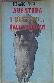 Imagen del vendedor de Aventura y destino de Valle Incln a la venta por Almacen de los Libros Olvidados