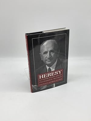 Seller image for Heresy Sandor Rado and the Psychoanalytic Movement for sale by True Oak Books