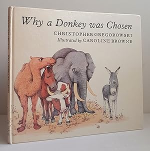 Immagine del venditore per Why a Donkey was Chosen venduto da Mad Hatter Books