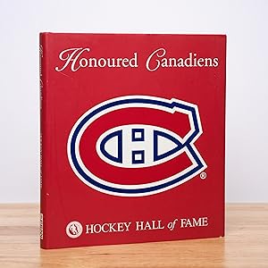 Bild des Verkufers fr Honoured Canadiens: Hockey Hall of Fame zum Verkauf von City Lights Bookshop