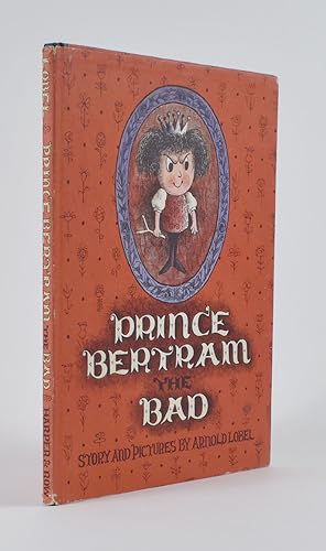 Seller image for Prince Bertram the Bad for sale by James Arsenault & Company, ABAA