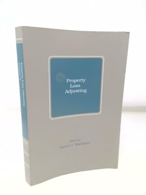 Bild des Verkufers fr Property Loss Adjusting: Two Texts and Course Guide zum Verkauf von ThriftBooksVintage