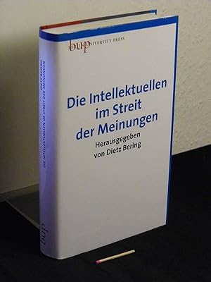 Imagen del vendedor de Die Intellektuellen im Streit der Meinungen - a la venta por Erlbachbuch Antiquariat
