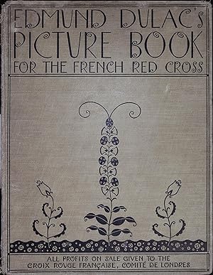 Seller image for Edmund Dulac's Picture Book For the French Red Cross for sale by Wonder Book