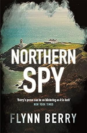 Imagen del vendedor de Northern Spy: A Reese Witherspoon's Book Club Pick a la venta por WeBuyBooks