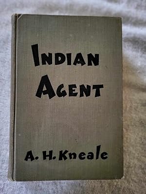 Image du vendeur pour Indian Agent mis en vente par Vincent's Fine Books