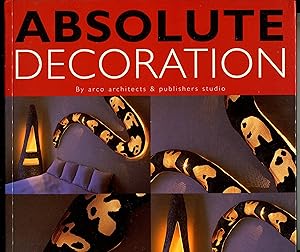 Seller image for Absolute Decoration for sale by Monroe Stahr Books