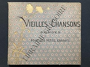 Seller image for VIEILLES CHANSONS ET RONDES POUR LES PETITS ENFANTS for sale by Yves Grgoire