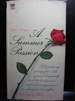Seller image for A SUMMER PASSION for sale by The Book Abyss