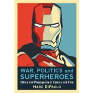 Image du vendeur pour War, Politics and Superheroes mis en vente par eCampus