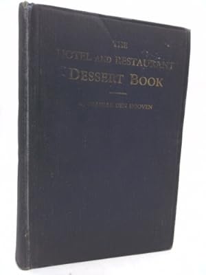 Immagine del venditore per The hotel and restaurant dessert book, venduto da ThriftBooksVintage