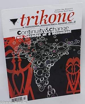 Seller image for Trikone Magazine: lesbian, gay, bisexual & transgender South Asians vol. 21, nos. 2/3, June/September 2006: A Twentieth Anniversary Special Vol. 2; Continuity & Change, Two Decades of a Movement for sale by Bolerium Books Inc.