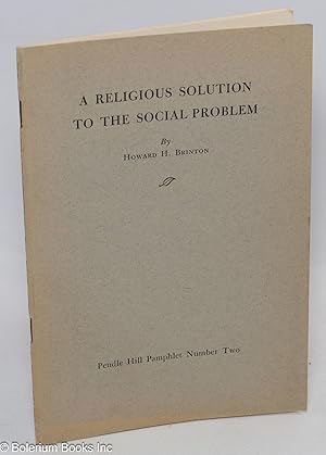 A Religious Solution to the Social Problem