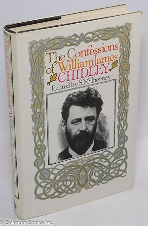 The confessions of William James Chidley