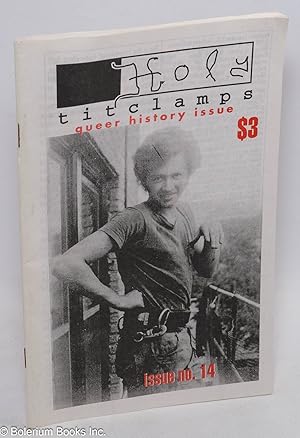 Seller image for Holy Titclamps: issue no. 14, October 1994: queer history issue for sale by Bolerium Books Inc.