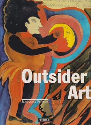 Imagen del vendedor de Outsider Art. Jean-Louis Ferrier. a la venta por Fundus-Online GbR Borkert Schwarz Zerfa