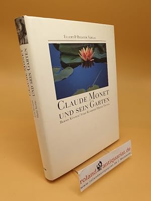 Claude Monet und sein Garten