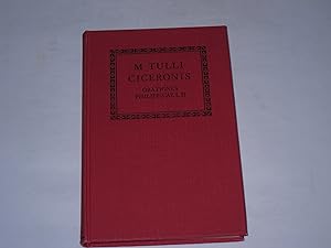 M. Tulli Ciceronis in M. Antonium Orationes Philippicae prima et secunda. Edited, with Introducti...