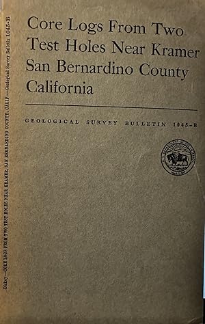 Bild des Verkufers fr Core Logs From Soda Lake San Bernardino County California zum Verkauf von Crossroads Books