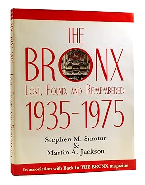 Seller image for THE BRONX Lost, Found, and Remembered for sale by Rare Book Cellar