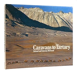 Seller image for CARAVANS TO TARTARY for sale by Rare Book Cellar