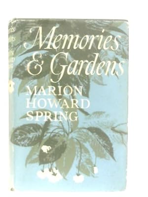 Immagine del venditore per Memories and Gardens venduto da World of Rare Books