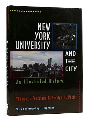 Imagen del vendedor de NEW YORK UNIVERSITY AND THE CITY a la venta por Rare Book Cellar